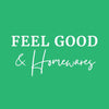 Feel Good & Homewares